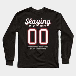 20th Birthday Gift Slaying Since 2000 Long Sleeve T-Shirt